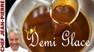 Demi Glace The King of All Sauces  Chef JeanPierre [upl. by Upshaw]