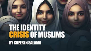 The Identity Crisis of Muslims In NonMuslim Society  Sheeren Salama [upl. by Lrak]