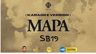 MAPA  Karaoke Version  SB19 [upl. by Bleier116]