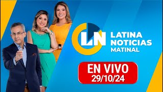 LATINA EN VIVO EDICIÓN MATINAL  MARTES 29 DE OCTUBRE DE 2024 [upl. by Kincaid341]