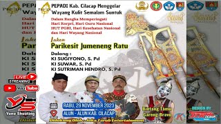 WAYANG KULIT 3 DALANG HUT KORPRI KAB CILACAP TEMPAT ALUN ALUN KOTA CILACAP [upl. by Savage]