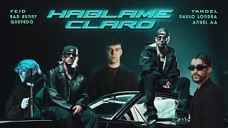 Yandel Feid  HÁBLAME CLARO Remix IA [upl. by Vilberg837]