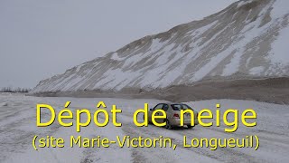 DÉPÔT DE NEIGE Site MarieVictorin [upl. by Ecirad]