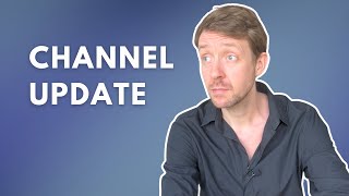 Channel Update [upl. by Rica]