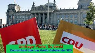 UmfragePleite So denkt Deutschland über das GroKoDebakel der SPD [upl. by Eisac14]