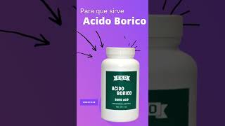 Acido Borico para que sirve 💊  ForoTube [upl. by Yaral]