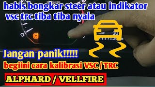 cara kalibrasi reset vsc toyota alphard [upl. by Elleirb]