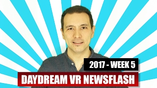 Daydream VR Newsflash Week 5 NoloVR rocks Kickstarter BaskHead Virush Audio Arena Launch [upl. by Bibby201]