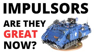 Primaris Impulsor in 10th Edition 40K  did it just get GOOD Space Marine Unit Review [upl. by Haggi58]