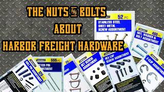 THE NUTS AND BOLTS  HARBOR FREIGHT HARDWARE [upl. by Ledniahs178]