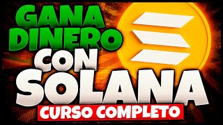 🟣 Millonarios Con SOLANA en 2024 Curso Gratis de 0 a 100 🟣 [upl. by Uliram263]