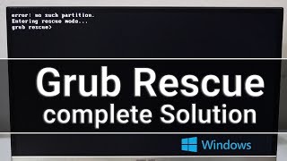 Fix Error No such Partition Grub rescue mode For Windows [upl. by Boyden]