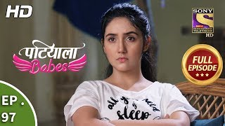 Patiala Babes  Ep 97  Full Episode  10th April 2019 [upl. by Lai]