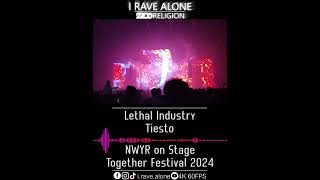 Lethal Industry  Tiesto NWYR Live Together Festival 2024 [upl. by Pfeifer]