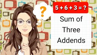 Addition  Finding the Sum of Three Addends Kindergarten [upl. by Gregorio]