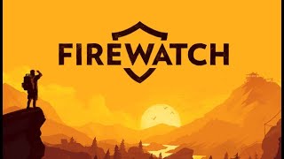 THE MEGA HOT FINALE  FireWatch [upl. by Ijat836]