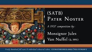 Tenor Rehearsal  • “Pater Noster” by Msgr Jules Van Nuffel d 1953 [upl. by Enela342]