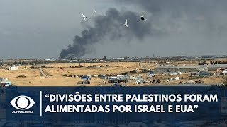 “Divisões entre palestinos foram alimentadas por Israel e EUA” diz professor  Canal Livre [upl. by Israeli]