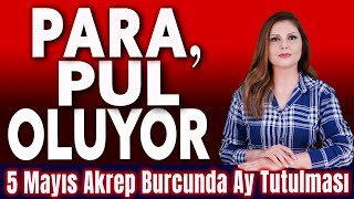 5 MAYIS AKREP BURCUNDA AY TUTULMASI BURÇ YORUMLARI [upl. by Ynogoham]