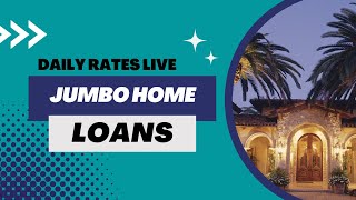 Daily Mortgage Rates LIVE with The Mortgage Calculator 21023  Jumbo Mortgages [upl. by Dreyer]