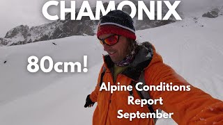 CHAMONIX Alpine Conditions Report 7  Is this the End [upl. by Nariko]