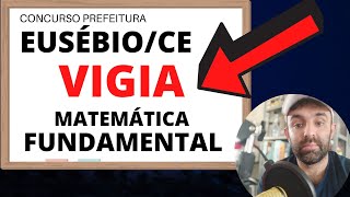 CONCURSO EUSÉBIO  CORREÇÃO DA PROVA DE VIGIA  221120 [upl. by Floridia]