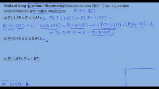 Distribución Normal 04 ejercicio resuelto Intervalo simétrico [upl. by Anrev]