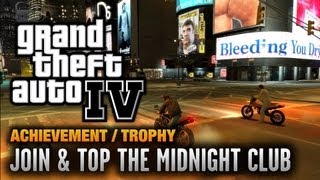 GTA 4  Join amp Top The Midnight Club Achievement  Trophy 1080p [upl. by Arret]