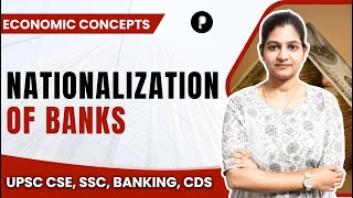 Nationalization of Banks in India  Banking System in India  Economics by Parcham Classes [upl. by Heller]