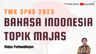 SOAL TWK BAHASA INDONESIA CPNS 2023 MATERI MAJAS  PERSIAPAN TES CPNS 2023 [upl. by Enitsahc414]