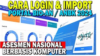 CARA INPUT DATA BIO AN PESERTA ANBK 2024 [upl. by Pepper]