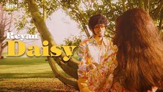 Reyan  Daisy Official Music Video [upl. by Anniroc]