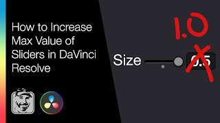 How to Increase Max Value of Sliders in DaVinci Resolve [upl. by Chasse]