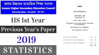 HS 1st Year Statistics Question Paper AHSEC 2019  Class 11 Statistics Question Paper  AHSEC 2024 [upl. by Wiltshire499]