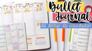 • Bullet Journal 11 idées de semainier⎪11 weekly spreads ideas⎪ZoWé [upl. by Hermann]