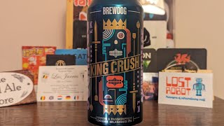 BrewDog King Crush can 84 [upl. by Nauqe]