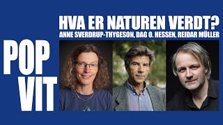 Anne SverdrupThygeson og Dag O Hessen Hva er naturen verdt [upl. by Yenruogis]