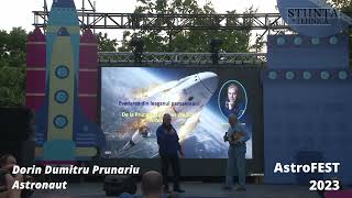 Dorin Dumitru Prunariu  AstroFEST 2023 [upl. by Animsaj]