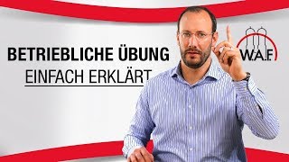 Betriebliche Übung Was ist das Betriebliche Übung einfach erklärt  Betriebsrat Video [upl. by Vergil]