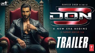 DON 3  The Final Chapter  Official Trailer  Ranveer Singh Kiara Advani  Farhan Akhtar  Concept [upl. by Adnir]