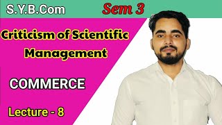 10 Criticism of scientific Management Theory FWTaylor  Scientific ManagementMumbai University [upl. by Leod]