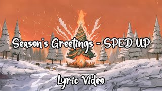 Seasons Greetings SPED UP Version Lyric Video  Linneah [upl. by Uuge922]