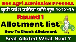 Bsc Agri CAP Process 2024  First Cap Raound Allotment  how to check Allotment list for cap round [upl. by Chao]