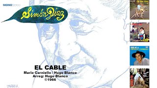 Simon Diaz amp Hugo Blanco  El Cable ©1966 [upl. by Milak548]