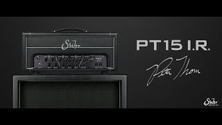 Introducing the Suhr PT15 IR [upl. by Leak114]