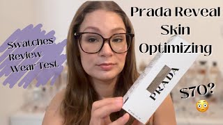 PRADA REVEAL FOUNDATION  Swatches amp Wear Test  New Foundation [upl. by Harbed251]