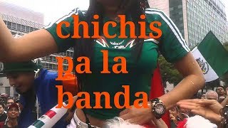 Chichis pa la banda mexicanos en Rusia 2018 [upl. by Nesto]