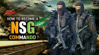 How To Become A NSG Commando  National Security Guard  Indian Special Force Hindi [upl. by Notlew]