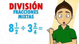 DIVISIÓN DE FRACCIONES MIXTAS Super facil  Para principiantes [upl. by Abbi]