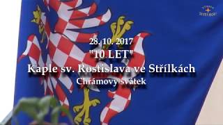 28 10 2017 sv Rostislav kníže Moravský [upl. by Odin]